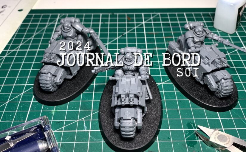 Journal de bord 2024 – S01 – Assemblage des Space Marines Outriders