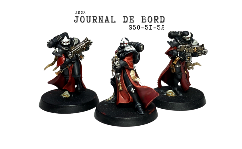 Journal de bord 2023 – S50-51-52 – Assemblage Warhammer Imperium, le retour